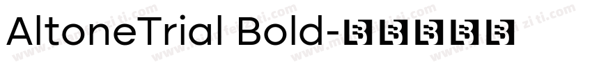 AltoneTrial Bold字体转换